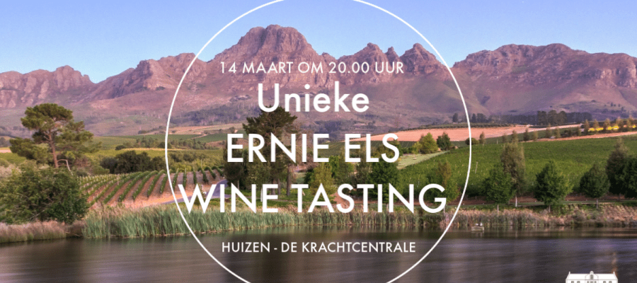 Unieke Ernie Els Wine Tasting 14 maart